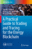A Practical Guide to Trading and Tracing for the E