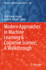 Modern Approaches in Machine Learning & Cognitive Science: A Walkthrough