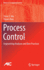 Process Control: Engineering Analyses and Best Practices (Advances in Industrial Control) [Hardcover] [Aug 02, 2022] Niu, Steve S. and Xiao, Deyun