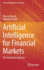 Artificial Intelligence for Financial Markets: the Polymodel Approach (Financial Mathematics and Fintech) [Hardcover] [Jun 01, 2022] Barrau, Thomas and Douady, Raphael