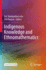 Indigenous Knowledge and Ethnomathematics