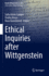 Ethical Inquiries After Wittgenstein