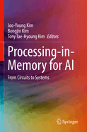 Processing-in-Memory for AI: From Circuits to Systems