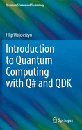 Introduction to Quantum Computing With Q# and Qdk