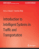 Introduction to Intelligent Systems in Traffic and