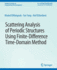 Scattering Analysis of Periodic Structures Using F