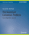 The Maximum Consensus Problem