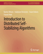 Introduction to Distributed Self-Stabilizing Algor