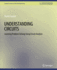 Understanding Circuits (Synthesis Lectures on Electrical Engineering)