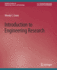 Introduction to Engineering Research