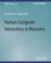 Human-Computer Interactions in Museums