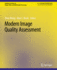 Modern Image Quality Assessment