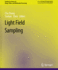 Light Field Sampling (Synthesis Lectures on Image, Video, and Multimedia Processing)