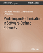Modeling and Optimization in Software-Defined Netw