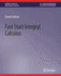 Fast Start Integral Calculus