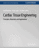 Cardiac Tissue Engineering