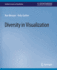 Diversity in Visualization