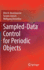 Sampled-Data Control for Periodic Objects [Hardcover] [Feb 04, 2023] Rosenwasser, Efim N.; Jeinsch, Torsten and Drewelow, Wolfgang