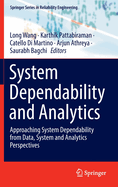 System Dependability and Analytics