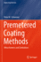 Premetered Coating Methods: Attractiveness and Limitations