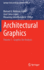 Architectural Graphics: Volume 1-Graphics for Analysis: 21 (Springer Series in Design and Innovation, 21) [Hardcover] [Apr 28, 2022] R�denas-L�pez, Manuel a.; Calvo-L�pez, Jos� and Salcedo-Galera, Macarena
