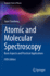 Atomic and Molecular Spectroscopy, 5th Edition