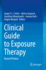 Clinical Guide to Exposure Therapy