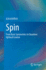 Spin: From Basic Symmetries to Quantum Optimal Control