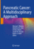 Pancreatic Cancer: a Multidisciplinary Approach: a Multidisciplinary Approach
