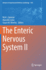 The Enteric Nervous System II: 1383 (Advances in Experimental Medicine and Biology, 1383) [Hardcover] [Jan 02, 2023] Spencer, Nick J.; Costa, Marcello and Brierley, Stuart M.