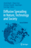 Diffusive Spreading in Nature, Technology and Society [Hardcover] [May 09, 2023] Bunde, Armin; Caro, J�rgen; Chmelik, Christian; K�rger, J�rg and Vogl, Gero