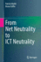 From Net Neutrality to Ict Neutrality [Paperback] [Nov 05, 2022] Maill�, Patrick and Tuffin, Bruno