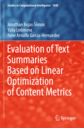 Evaluation of Text Summaries Based on Linear Optim