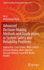 Advanced Decision-Making Methods and Applications in System Safety and Reliability Problems: Approaches, Case Studies, Multi-criteria Decision-Making, Multi-objective Decision-Making, Fuzzy Risk-Based Models