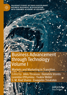 Business Advancement Through Technology Volume I