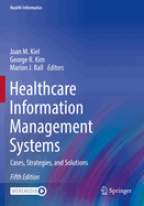 Healthcare Information Management Systems