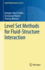 Level Set Methods for Fluid-Structure Interaction: 210 (Applied Mathematical Sciences, 210) [Hardcover] [Sep 11, 2022] Cottet, Georges-Henri; Maitre, Emmanuel and Milcent, Thomas