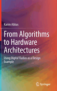 From Algorithms to Hardware Architectures