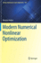 Modern Numerical Nonlinear Optimization: 195 (Springer Optimization and Its Applications, 195) [Hardcover] [Oct 19, 2022] Andrei, Neculai