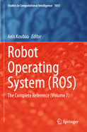 Robot Operating System (Ros)