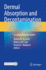 Dermal Absorption and Decontamination: A Comprehensive Guide