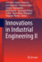 Innovations in Industrial Engineering II: 2 (Lecture Notes in Mechanical Engineering) [Paperback] [Jun 18, 2022] Machado, Jos�; Soares, Filomena; Trojanowska, Justyna; Ivanov, Vitalii; Antosz, Katarzyna; Ren, Yi; Manupati, Vijaya Kumar and Pereira,...