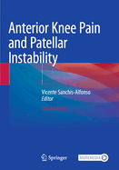 Anterior Knee Pain and Patellar Instability 3ed (Pb 2023)
