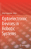 Optoelectronic Devices in Robotic Systems