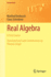 Real Algebra: A First Course