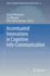 Accentuated Innovations in Cognitive Info-Communic