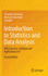 Introduction to Statistics and Data Analysis