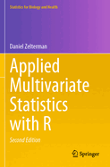 Applied Multivariate Statistics With R