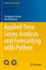 Applied Time Series Analysis and Forecasting With Python