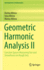 Geometric Harmonic Analysis II: Function Spaces Measuring Size and Smoothness on Rough Sets: 73 (Developments in Mathematics, 73) [Hardcover] [Mar 04, 2023] Mitrea, Dorina; Mitrea, Irina and Mitrea, Marius